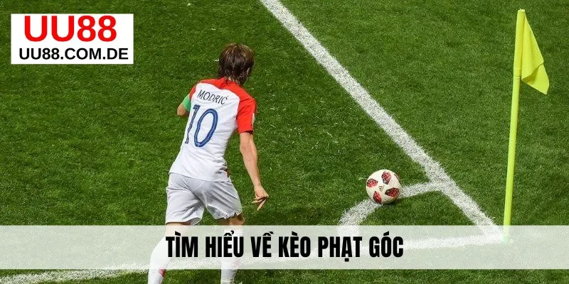 Tìm hiểu về kèo phạt góc
